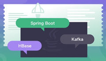 Java分布式后台开发 Spring Boot+Kafka+HBase | 完结无密